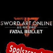 Sword Art Online: Fatal Bullet (2018/ENG/Polski/RePack from iCWT)