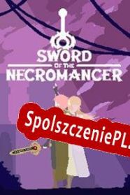 Sword of the Necromancer (2021) | RePack from hezz