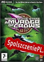 Sword of the Stars: A Murder of Crows (2008/ENG/Polski/RePack from iRC)