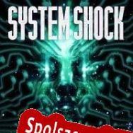 System Shock (2022/ENG/Polski/RePack from DTCG)