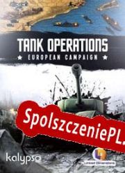 Tank Operations: European Campaign (2013/ENG/Polski/License)