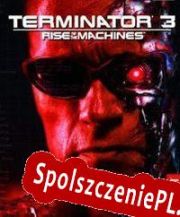 Terminator 3: Rise of the Machines (2003/ENG/Polski/Pirate)