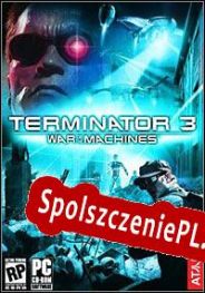 Terminator 3: War of the Machines (2003/ENG/Polski/Pirate)