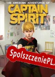 The Awesome Adventures of Captain Spirit (2018/ENG/Polski/License)