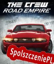 The Crew Road Empire (2014/ENG/Polski/License)