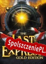 The Last Express Gold Edition (2013/ENG/Polski/Pirate)