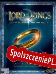 The Lord of the Rings: The Fellowship of the Ring (2002/ENG/Polski/RePack from RESURRECTiON)