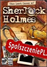 The Lost Cases of Sherlock Holmes (2008/ENG/Polski/Pirate)