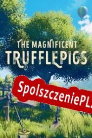 The Magnificent Trufflepigs (2021/ENG/Polski/Pirate)