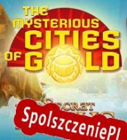 The Mysterious Cities of Gold (2022/ENG/Polski/License)