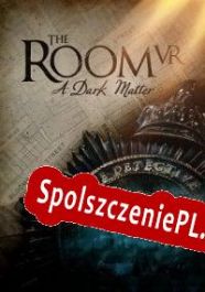 The Room VR: A Dark Matter (2020/ENG/Polski/Pirate)