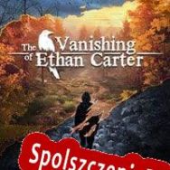 The Vanishing of Ethan Carter (2014/ENG/Polski/RePack from SZOPKA)