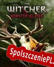 The Witcher: Monster Slayer (2021/ENG/Polski/Pirate)