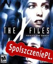 The X Files: Resist or Serve (2004) | RePack from h4xx0r