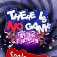 There Is No Game: Wrong Dimension (2020/ENG/Polski/RePack from KaOs)