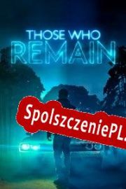 Those Who Remain (2022/ENG/Polski/Pirate)