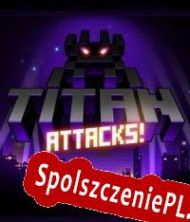 Titan Attacks! (2012/ENG/Polski/Pirate)