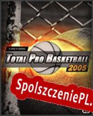 Total Pro Basketball 2005 (2004/ENG/Polski/RePack from AH-Team)