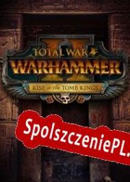 Total War: Warhammer II Rise of the Tomb Kings (2018) | RePack from DiViNE