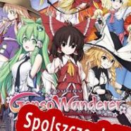 Touhou Genso Wanderer Reloaded (2018/ENG/Polski/RePack from Cerberus)