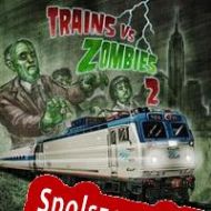 Trains Vs Zombies 2 (2012/ENG/Polski/RePack from AAOCG)