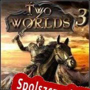 Two Worlds III (2022/ENG/Polski/RePack from ZENiTH)