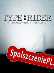 Type:Rider (2013/ENG/Polski/RePack from CiM)