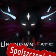 Unknown Fate (2018/ENG/Polski/Pirate)