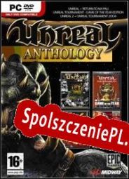 Unreal Anthology (2006/ENG/Polski/Pirate)