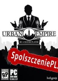 Urban Empire (2017/ENG/Polski/RePack from AGAiN)