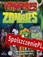 Vampires vs. Zombies (2009/ENG/Polski/Pirate)