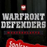 Warfront Defenders: Westerplatte (2017/ENG/Polski/RePack from XOR37H)