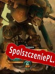 Warhammer 40,000: Freeblade (2015/ENG/Polski/Pirate)