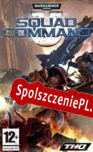 Warhammer 40,000: Squad Command (2007/ENG/Polski/RePack from IRAQ ATT)