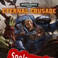 Warhammer 40K: Eternal Crusade (2022/ENG/Polski/RePack from REPT)