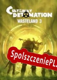 Wasteland 3: Cult of the Holy Detonation (2021/ENG/Polski/License)