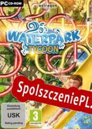 Water Park Tycoon (2014/ENG/Polski/License)