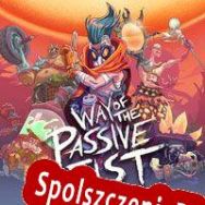 Way of the Passive Fist (2018/ENG/Polski/Pirate)