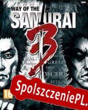 Way of the Samurai 3 (2008/ENG/Polski/RePack from ViRiLiTY)