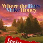 Where the Bees Make Honey (2019/ENG/Polski/License)