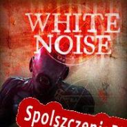 White Noise: A Tale of Horror (2012/ENG/Polski/License)