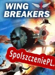 Wing Breakers (2022) | RePack from LUCiD