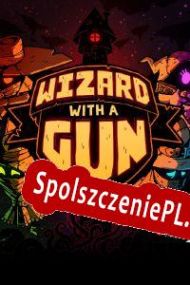 Wizard with a Gun (2022/ENG/Polski/Pirate)