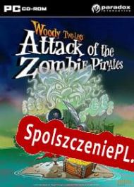 Woody Two-Legs: Attack of the Zombie Pirates (2010/ENG/Polski/RePack from MAZE)