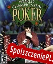 World Championship Poker (2004/ENG/Polski/License)