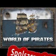 World of Pirates (2005/ENG/Polski/RePack from LUCiD)