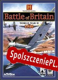 World War II: The Battle of Britain (2003/ENG/Polski/RePack from EXPLOSiON)