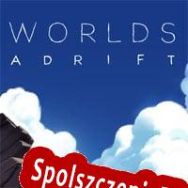 Worlds Adrift (2022/ENG/Polski/Pirate)