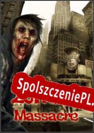 Zombie Massacre (2022/ENG/Polski/Pirate)