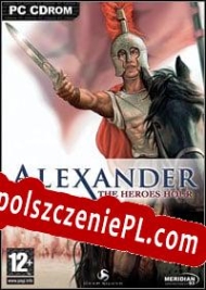 Alexander: The Heroes Hour generator klucza licencyjnego